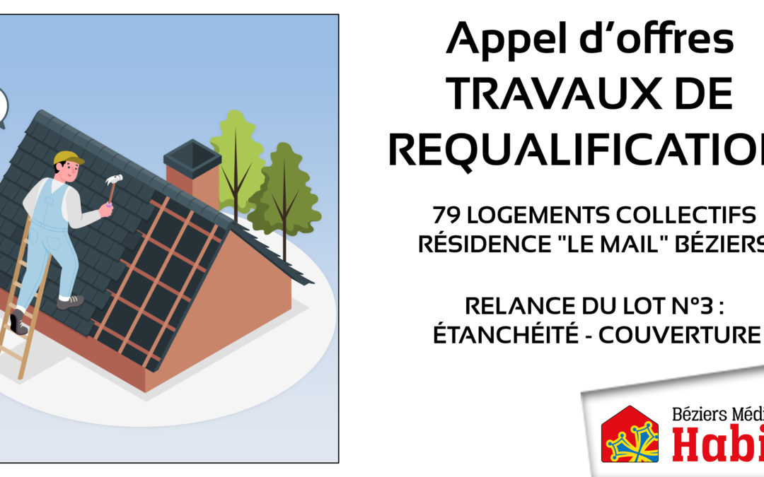 Relance Appel d’offres Résidence le Mail